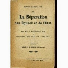 TEXTES LEGISLATIFS DE LA SEPARATION DES EGLISES ET DE L’ETAT – Loi du 4 décembre 1903